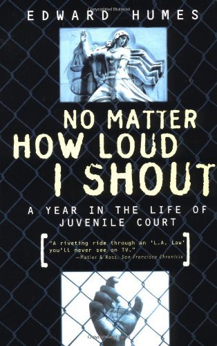  No Matter How Loud I Shout by Edward Humes is a powerful book about Juveniles in the Juvenile Justice System. You can find a copy of  No Matter How Loud I Shout on Amazon  or on  No Matter How Loud I shout on Google Books .