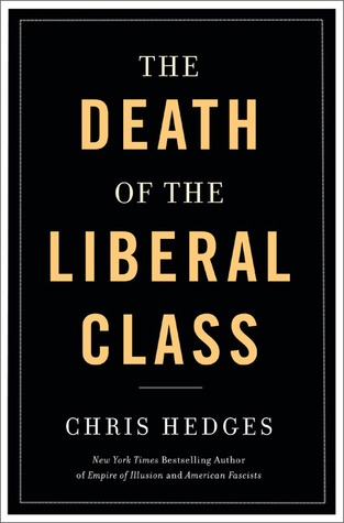 The book cover of Chris The book cover of Chris Hodges's Death of the Liberal Class.