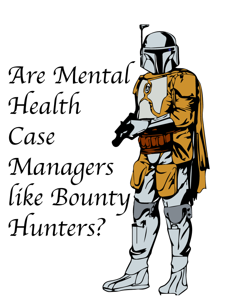 Similarities Of Bounty Hunters And Mental Health Case