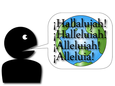 A graphic I created in  Adobe Photoshop  with the hallelujah in different languages. 